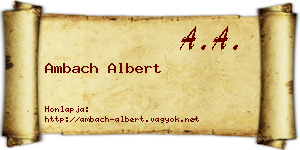 Ambach Albert névjegykártya